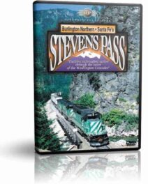 BNSF's Stevens Pass Through the Heart of the Washington Cascades