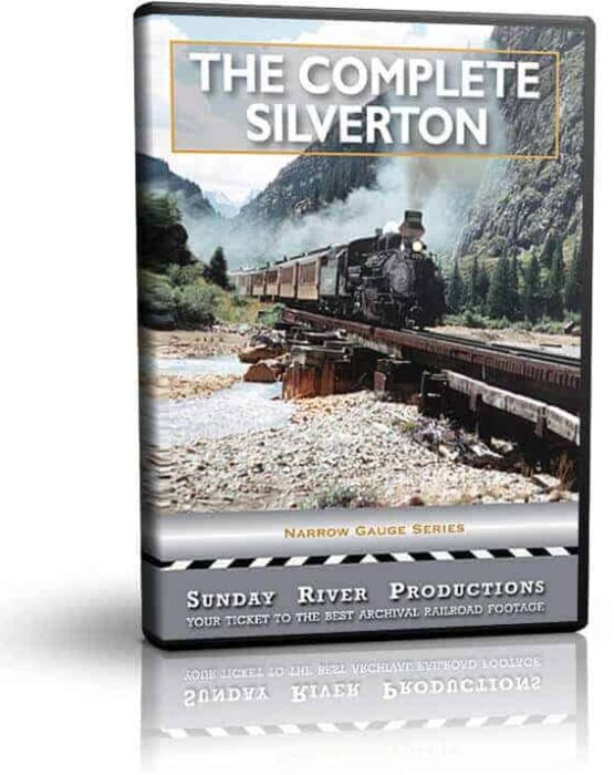 The Complete Silverton Railroad