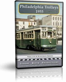 Philadelphia Trolleys 1955