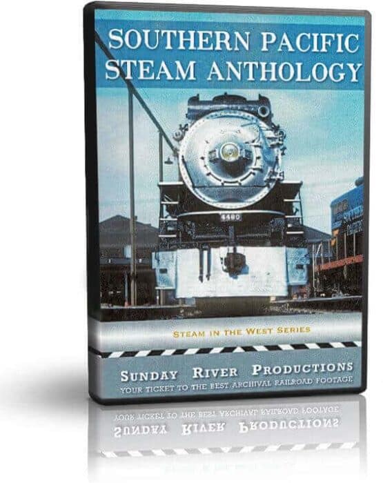 Southern Pacific Steam Anthology