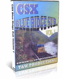 CSX The Blue Ridge Sub Volume 1 Erwin to Bob's Gap