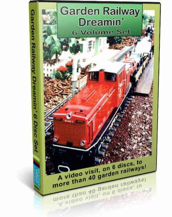 Garden Railway Dreamin' - 6 DVD Set