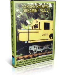 Garden Railway Dreamin' 2 - 5 Railroad Layouts