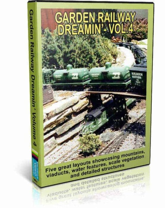 Garden Railway Dreamin' 4 - See 5 Railroad Layouts