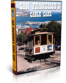 San Francisco's Cable Cars, Riding the Ropes through the City