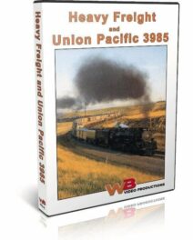 Heavy Freight and Union Pacific 3985