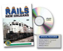 Rails New Orleans (IC, NS, KCS, CSX, UP, SP, Public Belt, Lower Coast, RTA)
