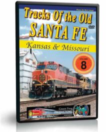 Tracks of the Old Santa Fe, Vol 8 (Kansas & Missouri)