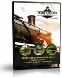 Great Model Railroads Vol 2 George Sellios' Franklin & South Manchester