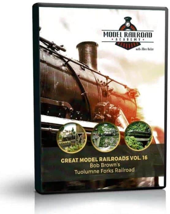 Great Model Railroads Vol 16 Bob Brown's Tuolumne Forks Railroad