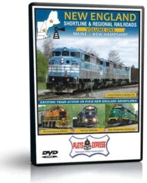 New England Shortline & Regional Railroads Volume 1 - Maine