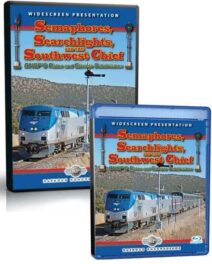 Semaphores, Searchlights & the Southwest Chief